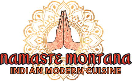 Namaste Montana Authenic Modern Indian Cuisine - Dining & Restaurant - Kalispell Montana